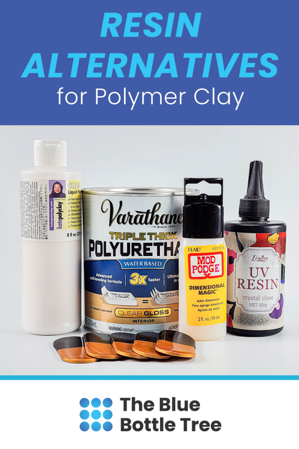Resin Alternatives on Polymer Clay The Blue Bottle Tree